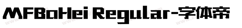 MFBoHei Regular字体转换